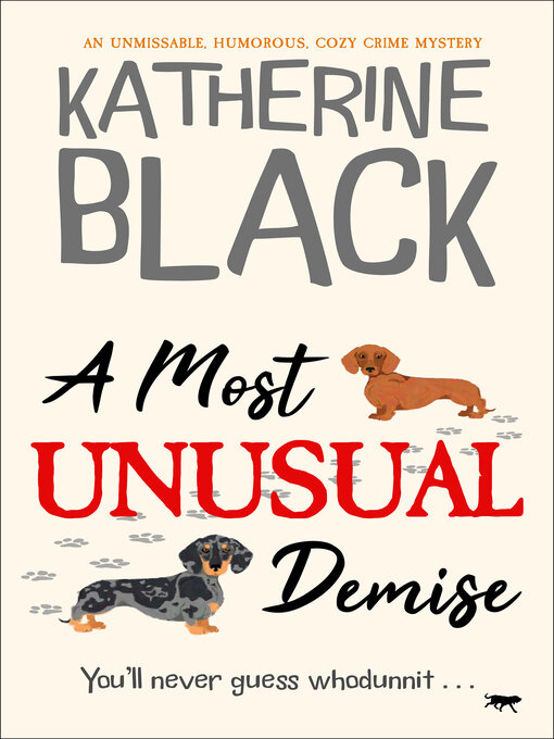 Title details for A Most Unusual Demise by Katherine Black - Available